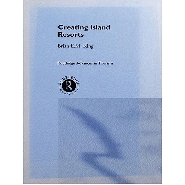 Creating Island Resorts, Brian King