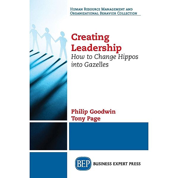 Creating Leadership, Philip Goodwin, Tony Page