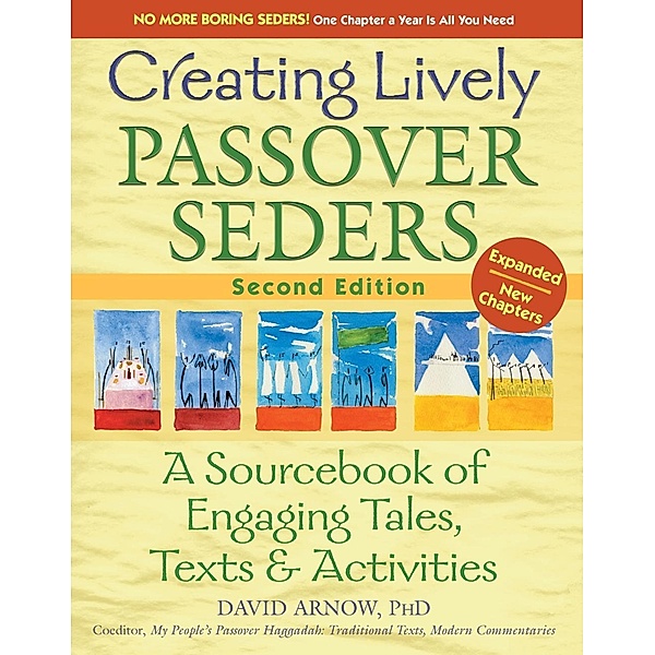 Creating Lively Passover Seders (2nd Edition), Arnow
