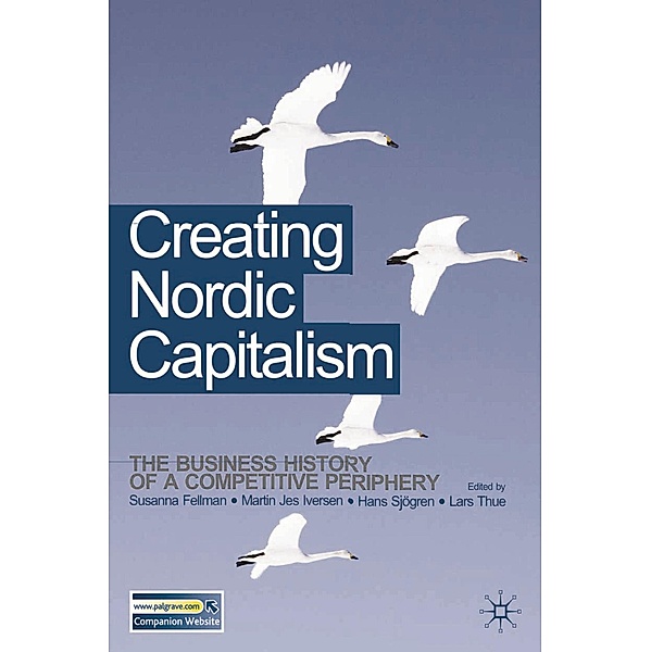 Creating Nordic Capitalism