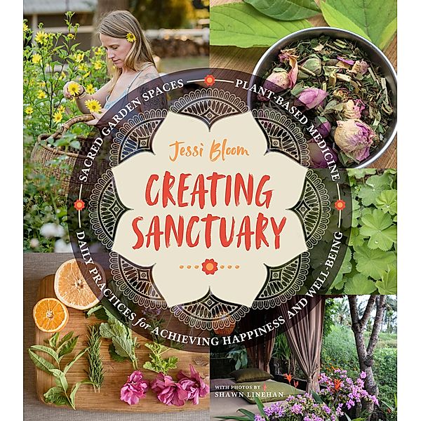 Creating Sanctuary, Jessi Bloom