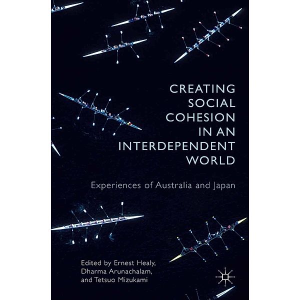 Creating Social Cohesion in an Interdependent World, Tetsuo Mizukami