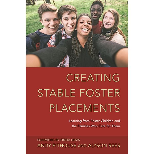 Creating Stable Foster Placements, Alyson Rees, Andrew Pithouse