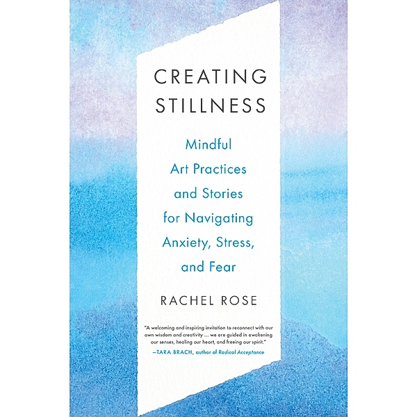 Creating Stillness, Rachel Rose
