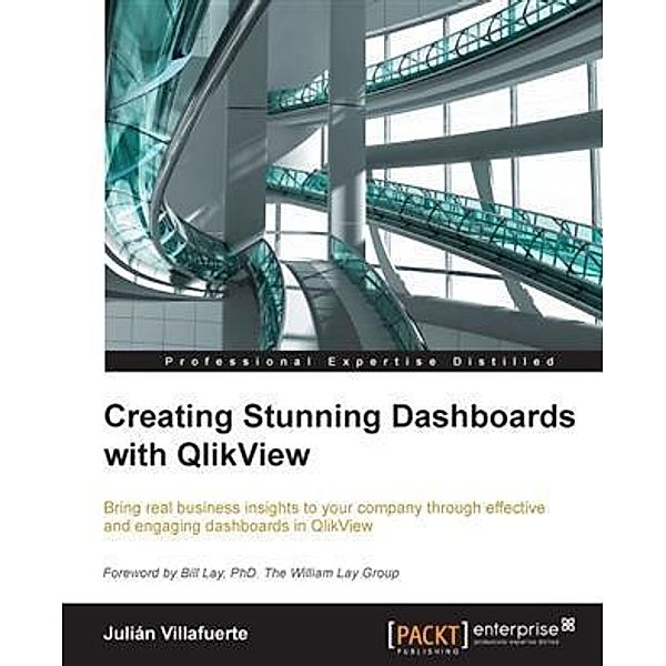 Creating Stunning Dashboards with QlikView, Julian Villafuerte