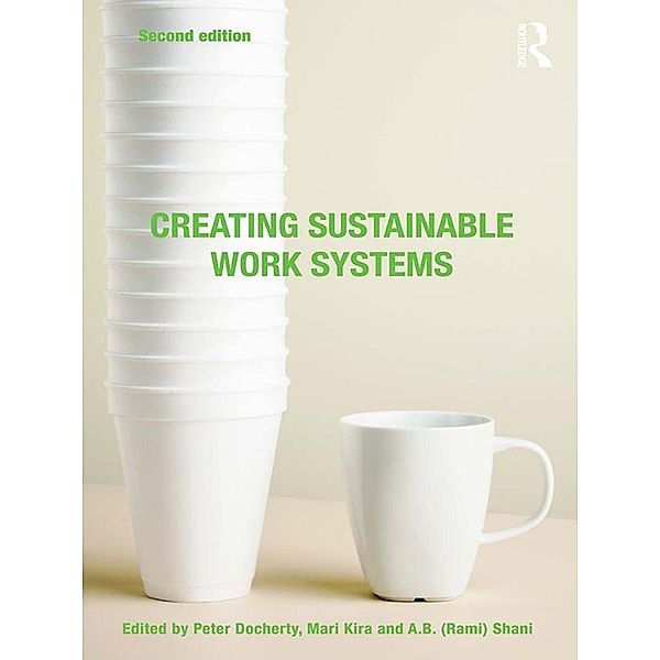 Creating Sustainable Work Systems