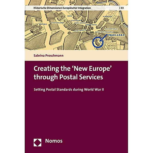 Creating the 'New Europe' through Postal Services, Sabrina Proschmann