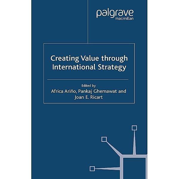 Creating Value through International Strategy, Pankaj Ghemawat, Joan E. Ricart