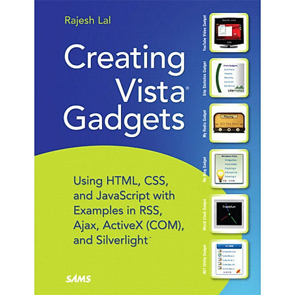 Creating Vista Gadgets, Rajesh Lal