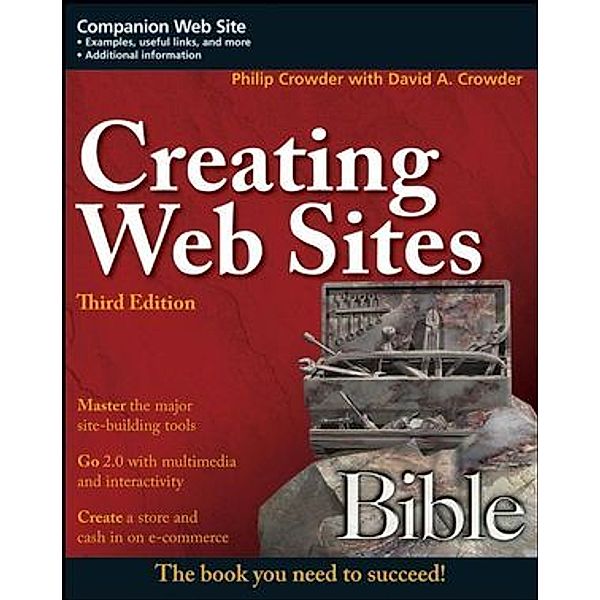 Creating Web Sites Bible, Phillip Crowder, David A. Crowder