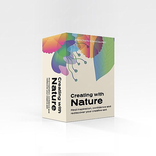Creating with Nature, David Gauntlett, Valeria Duarte Reyes