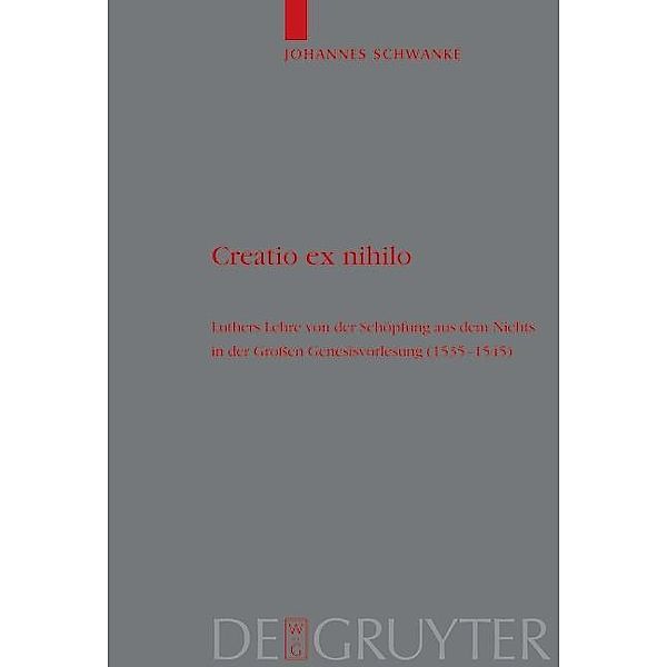 Creatio ex nihilo / Theologische Bibliothek Töpelmann Bd.126, Johannes Schwanke