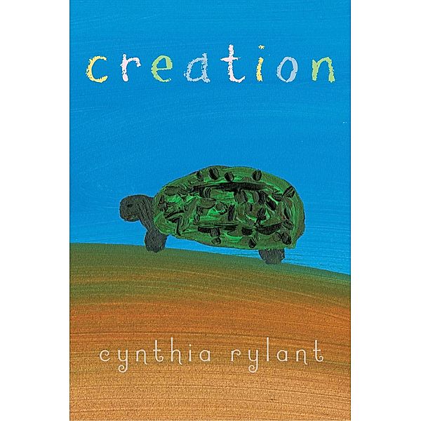 Creation, Cynthia Rylant