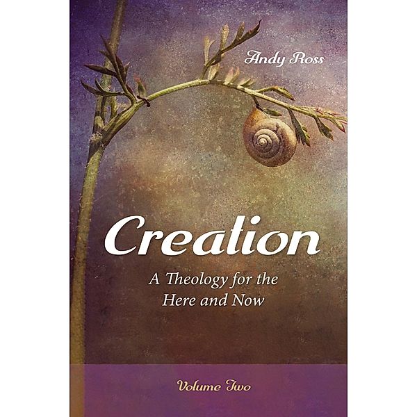 Creation, Andy Ross