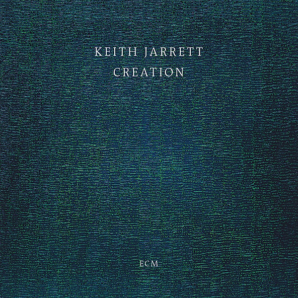 Creation, Keith Jarrett