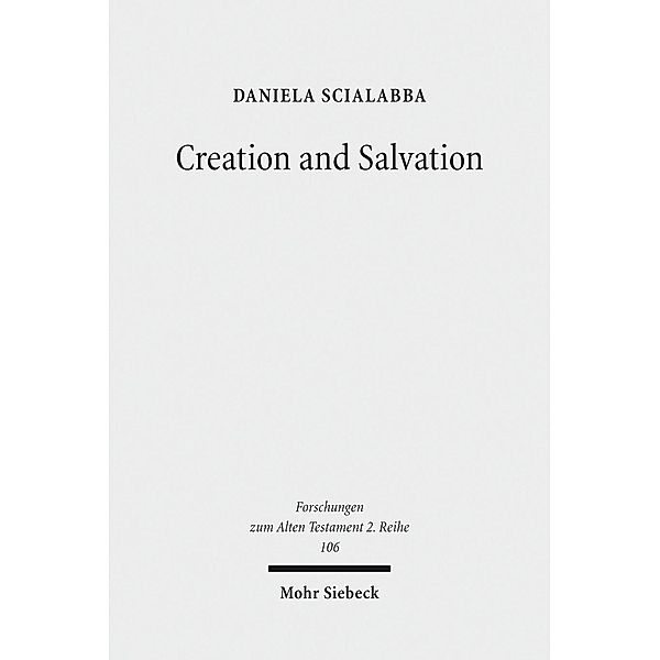 Creation and Salvation, Daniela Scialabba