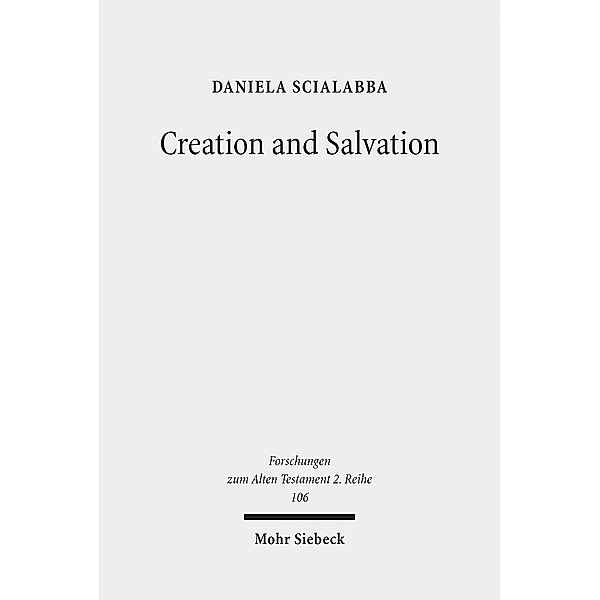 Creation and Salvation, Daniela Scialabba