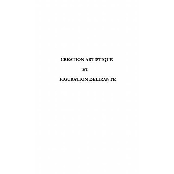 Creation artistique et figuration delira / Hors-collection, Seban Gilles