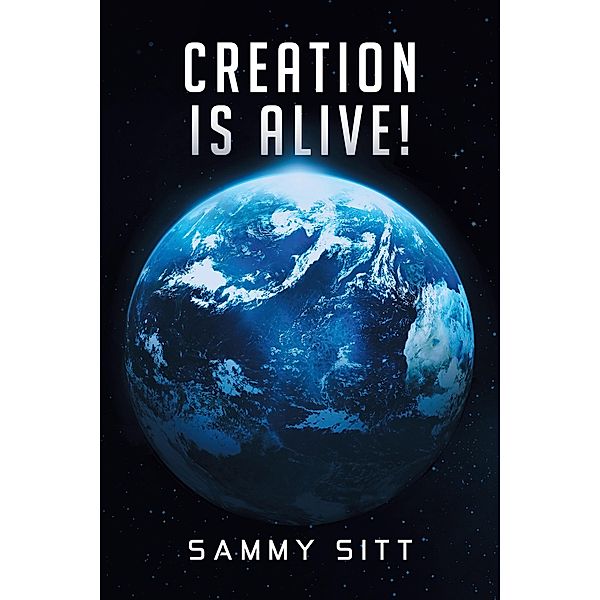 Creation Is Alive!, Sammy Sitt