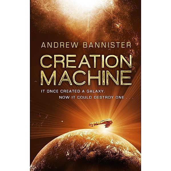 Creation Machine, Andrew Bannister