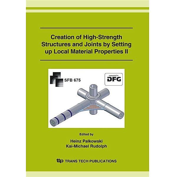 Creation of High-Strength Structures and Joints