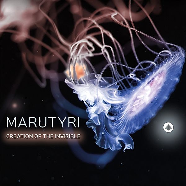 Creation Of The Invisible, Marutyri