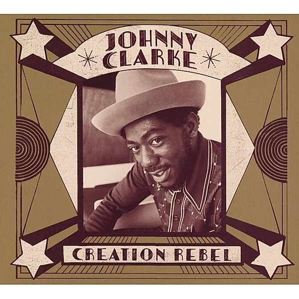 Creation Rebel (2cd-Set), Johnny Clarke