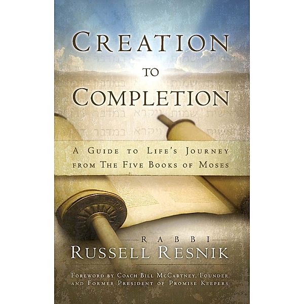 Creation to Completion, Rabbi Russell Resnik