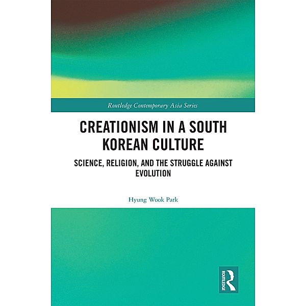 Creationism in a South Korean Culture, Hyung Wook Park