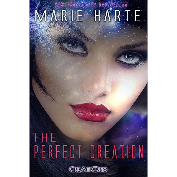 Creations: The Perfect Creation (Creations, #1), Marie Harte