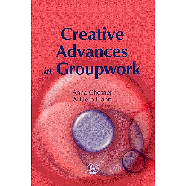 Creative Advances in Groupwork