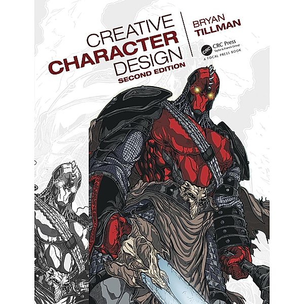 Creative Character Design 2e, Bryan Tillman