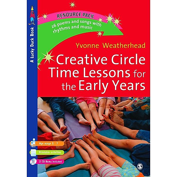 Creative Circle Time Lessons for the Early Years / Lucky Duck Books, Yvonne Weatherhead