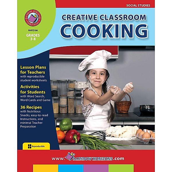 Creative Classroom Cooking, Vera Trembach