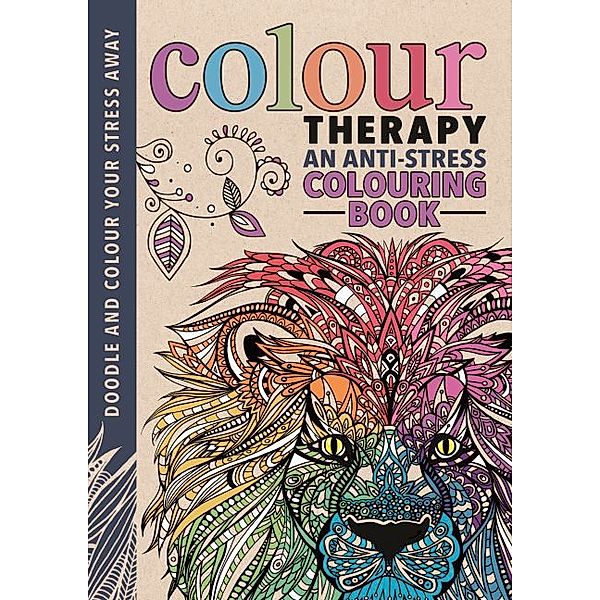 Creative Colouring for Grown-ups / Colour Therapy