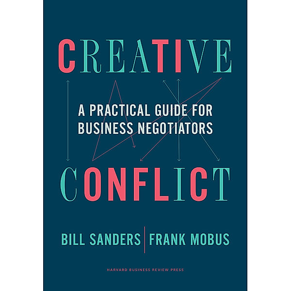 Creative Conflict, Bill Sanders, Frank Mobus