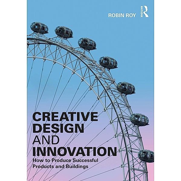 Creative Design and Innovation, Robin Roy