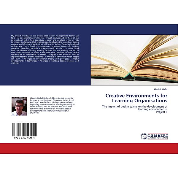 Creative Environments for Learning Organisations, Alastair Wells