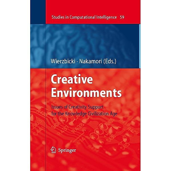 Creative Environments / Studies in Computational Intelligence Bd.59