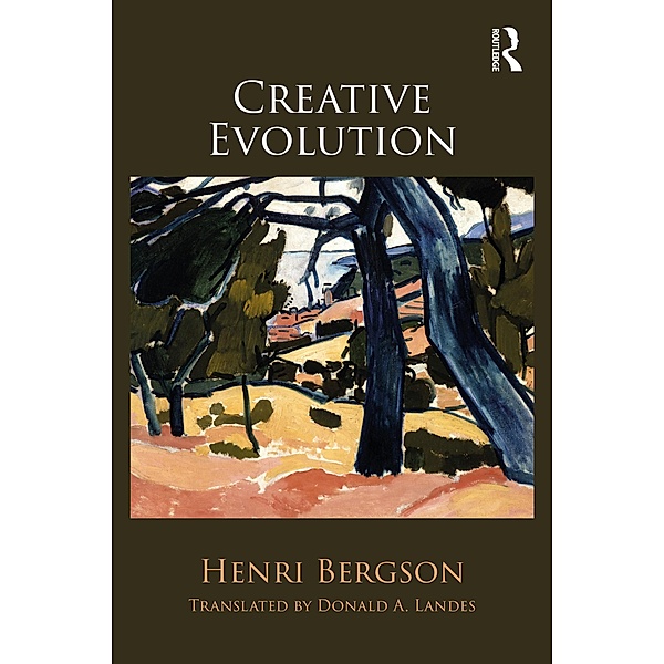 Creative Evolution, Henri Bergson