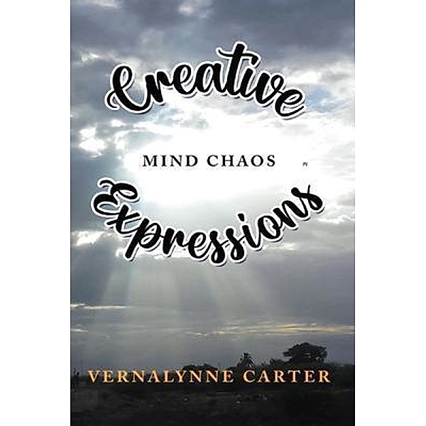 Creative Expressions, Vernalynne P. Carter