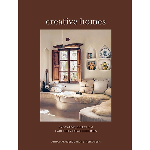 Creative Homes, Anna Malmberg, Mari Strenghielm Nord