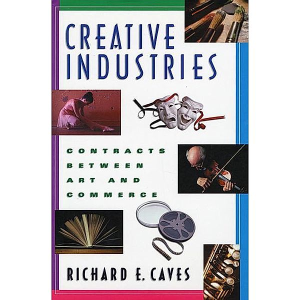 Creative Industries, Richard E. Caves