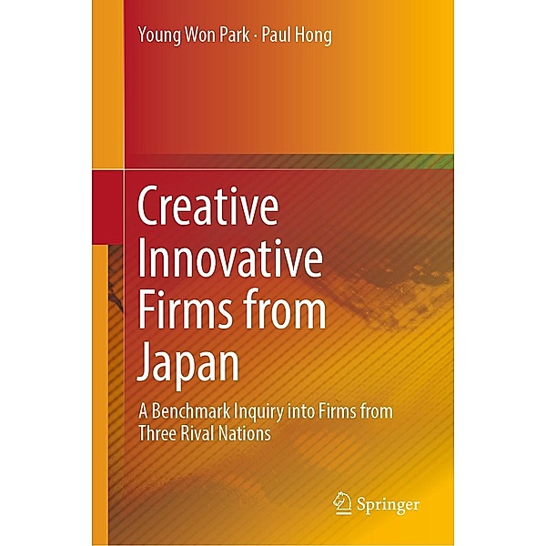 Creative Innovative Firms from Japan, Young Won Park, Paul Hong