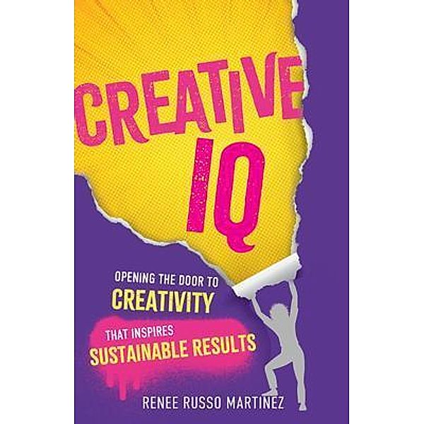 Creative IQ, Renee Russo Martinez