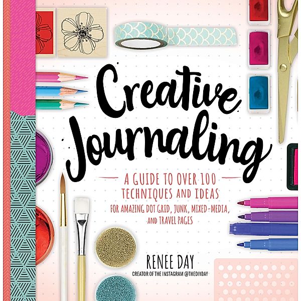 Creative Journaling, Renee Day