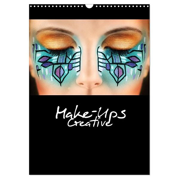 Creative Make-Ups 2024 (Wandkalender 2024 DIN A3 hoch), CALVENDO Monatskalender, HETIZIA :: Fotodesign www.hetizia.at