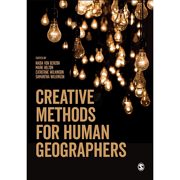 Creative Methods for Human Geographers