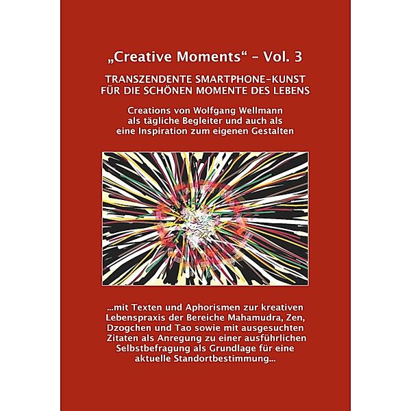 Creative Moments - Vol.3, Wolfgang Wellmann