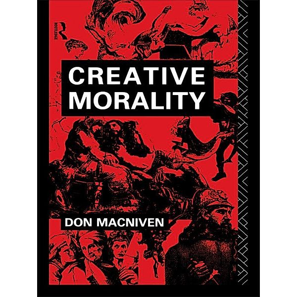 Creative Morality, Don MacNiven